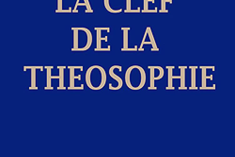 La clef de la Théosophie